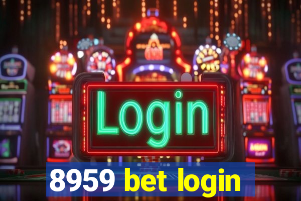 8959 bet login